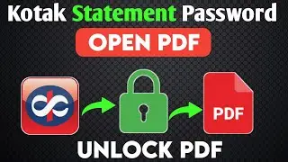 kotak statement pdf password | bank statement pdf password | kotak pdf unlock
