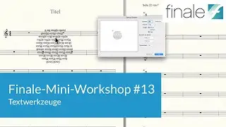 Finale-Mini-Workshop #13 – Textwerkzeuge