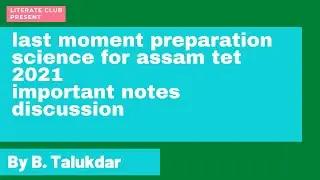 last moment important notes science for assam tyet 2021/science notes assam tet 2021/#assam tet#tet