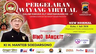 WAYANG KULIT VIRTUAL KI MANTEB SOEDHARSONO,Lakon BIMO BANGKIT, Bersama POLRES KARANGANYAR