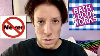 Why I Would NEVER Work at Bath & Body Works