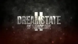 DREAMSTATE OF HARDCORE