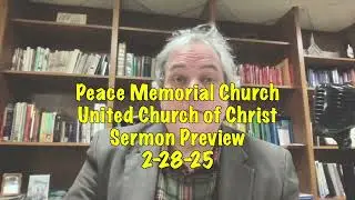 A New Look - Sermon Preview - 2-28-25