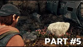 DAYS GONE | Gameplay Walkthrough - Part 5 MEMORIAL STONE [PC]
