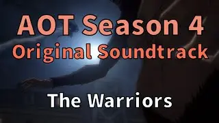 Attack on Titan Season 4 OST - Marleyan Warriors Theme (The Warriors - Kohta Yamamoto)