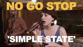 No Go Stop 'Simple State'
