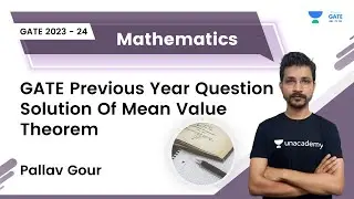 GATE Previous Year Question Solution Of Mean Value Theorem | Mathematics | Pallav Gour