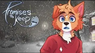 Promises To Keep | Visual Novel (Part 3)