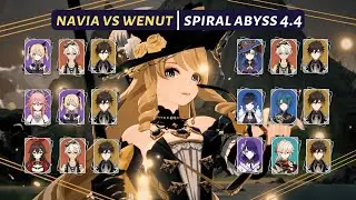[Genshin Impact] | Navia VS Wenut Compilation | 6 Teams | Spiral Abyss 4.4 | Floor 12
