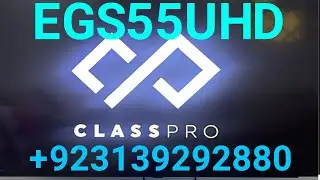 #ClassPro TV Software EGS55UHD,   ClassPro  @saudia  @kss.saudia @saudchannel4