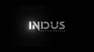 🔥INDUS BATTLE ROYALE PRE-ALPHA TRAILER🔥