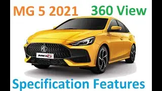 MG 5 2021 Specs Features Price Interior Exterior Pics 360 View