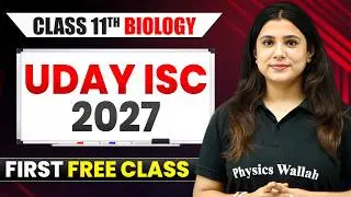 UDAY ISC 2027 | 1st Biology Class FREE | ISC Class 11 Biology 2027🔥
