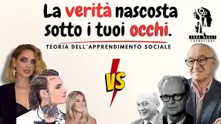 La verità NASCOSTA sotto ai tuoi occhi! - Teorie dell'apprendimento sociale