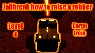 Jailbreak how to raise a robber | Level 4 |