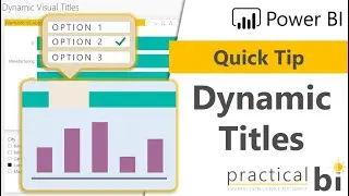 Power BI Quick Tip: Dynamic Titles