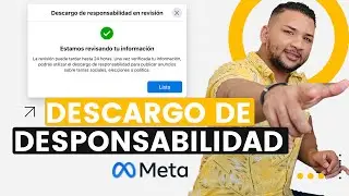 Cómo crear un descargo de responsabilidad Meta -  Campañas Políticas 2024