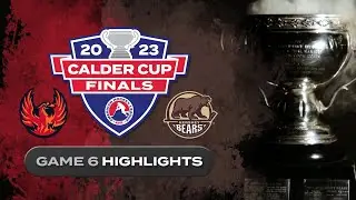 AHL Highlights: 2023 Calder Cup Finals Game 6