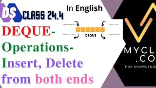 DS 24.4-Deque-Input restricted deque, output restricted deque, Insert Delete @front,rear (ENGLISH)