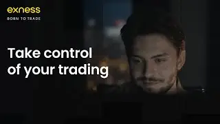Take control of your trading with Exness.