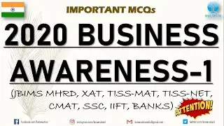 Business Awareness 2020 |Part-1| TISSMAT, JBIMS MHRD, TISSNET, IIFT, XAT, CMAT, RBI Grade B & Banks