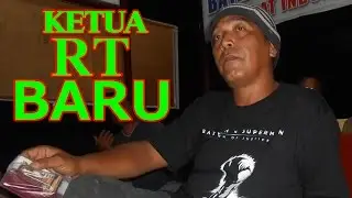 KETUA RT BARU