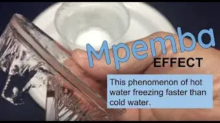 Mpemba Effect (Does hot water freeze faster than cold water?)