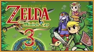 The Legend of Zelda: The Minish Cap - Tag 3 - Zelda Marathon 2024