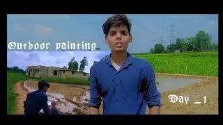 July 9, 2022 First time outdoor painting (  गर्मी से हालत खराब हो गया 🥵)