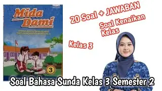 Soal Bahasa Sunda Kelas 3 Semester 2