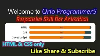 Responsive Skill Bar Animation using HTML & CSS only || Qrio ProgrammerS