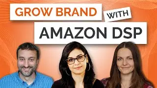 5 Ways Amazon DSP Can Help Grow Your Brand