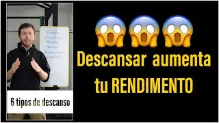 6 Tipos de  Descanso que debes implementar.