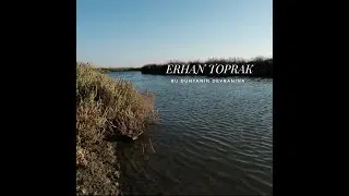 Erhan Toprak - Bu Dünyanın Devranına
