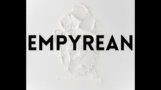 EMPYREAN (spoken word)