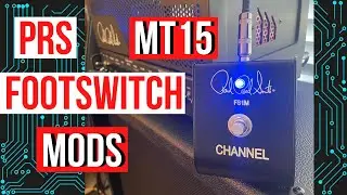 PRS MT15 - FOOTSWITCH MODS