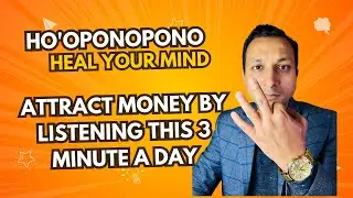 Ho’oponopono Song | Listen 3 Minutes Daily & Attract Money Fast! 💰 | Add to Playlist | Swwarn Garg