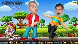 Comedy King Agostinho's Joke - 02 Part - 04