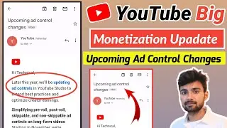 Upcoming ad Control Changes || Updating ad Control || Upcoming ad Control Changes YouTube Update