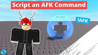 Roblox Scripting Tutorial: How to Script an AFK Command