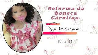 Reforma da boneca de pano realistas Carolina - PARTE 01