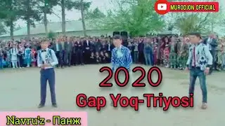 Navru'z - N_Pyanj - 2002 yillardan_Gap yoq triyosi (2020) Навруз-Панж