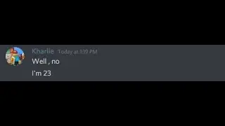 Underage kids be like