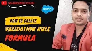Validation rules in salesforce || Beginner in salesforce || What are validation rules examples?