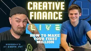 Creative Finance Live!!! How to make your first Million in Real estate