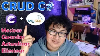 How to create a CRUD (Save, Display, Modify, and Delete) application with C# and MySQL? EASY AND ...