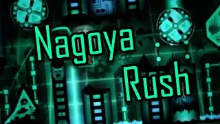 [Geometry Dash] Nagoya Rush by DLKLTHEPRO and SyreNide (me)
