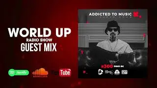 DiMO BG - World Up Radio Show 300