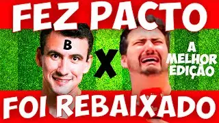 O TIME DO PACTO (SE FERROU) DESESPERO TORCEDORES ATHLETICO REBAIXADO - A MELHOR EDIÇÃO