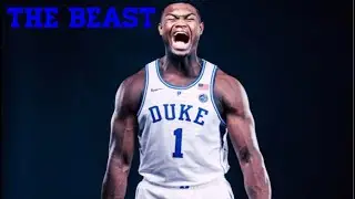 The Future Of Basketball Zion Williamson Career Highlights